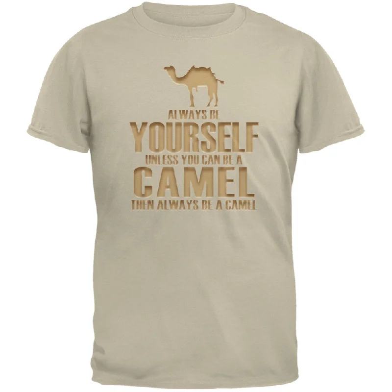 Logo T-ShirtsAlways Be Yourself Camel Sand Adult T-Shirt