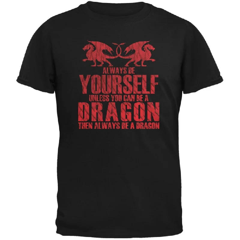 Linen T-ShirtsAlways Be Yourself Dragon Black Adult T-Shirt