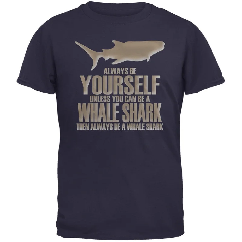 Embroidered T-ShirtsAlways Be Yourself Whale Shark Navy Adult T-Shirt