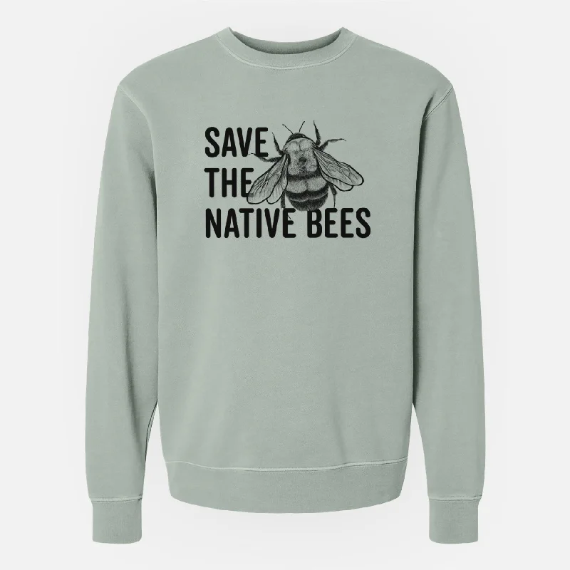 Luxury HoodiesSave the Native Bees - Unisex Pigment Dyed Crew Sweatshirt